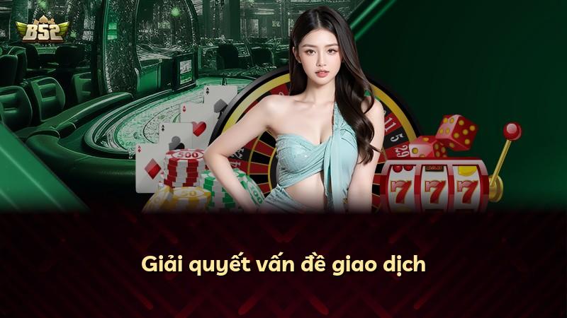Giải quyết vấn đề giao dịch